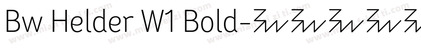 Bw Helder W1 Bold字体转换